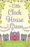 [Whispers Wood 01] • The Little Clock House on the Green